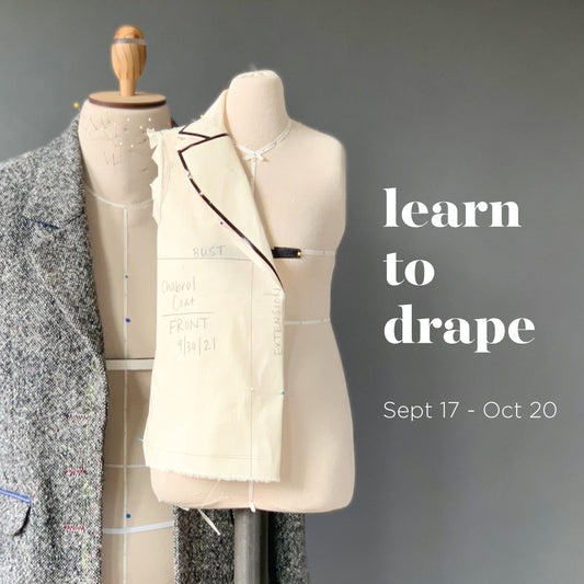 Learn to Drape 9/17 - 10/20